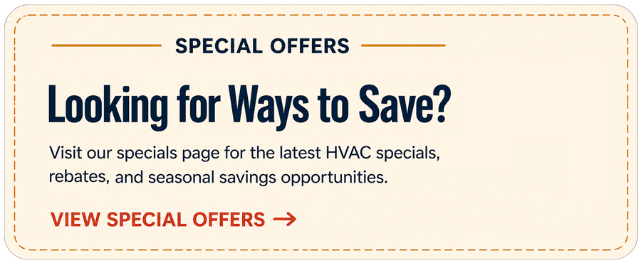 Heating, Cooling, Electrical, and Solar Special Offers
